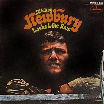 Mickey Newbury's Looks Like Rain