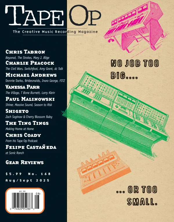 Tape Op Magazine Issue #168