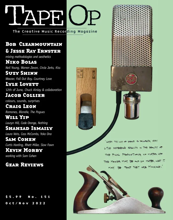 Tape Op Magazine Issue #151