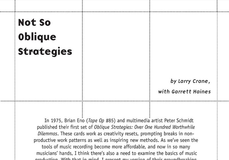 Not So Oblique Strategies