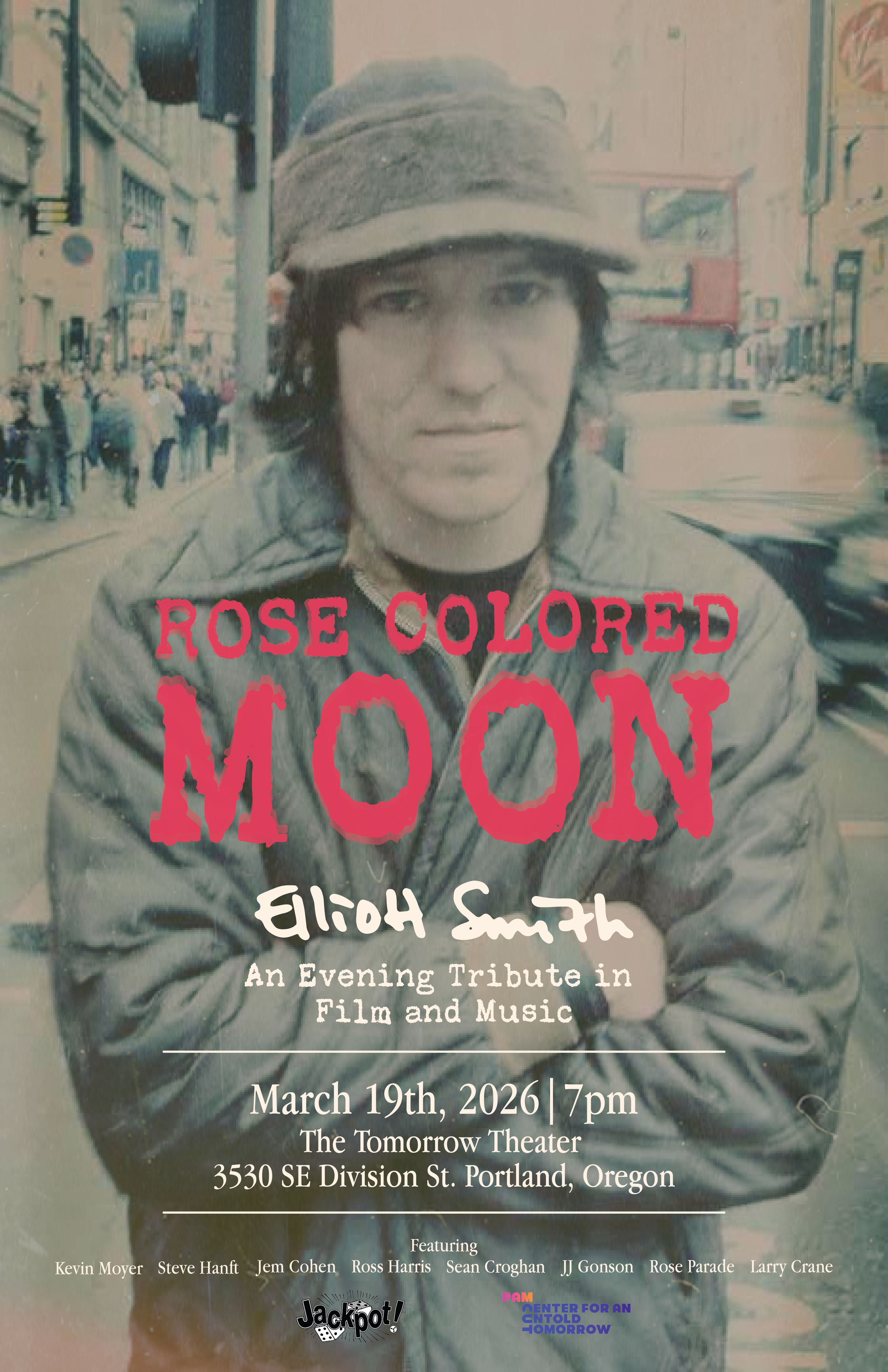 Rose Colored Moon: An Evening Tribute to Elliott Smith in Film and Music