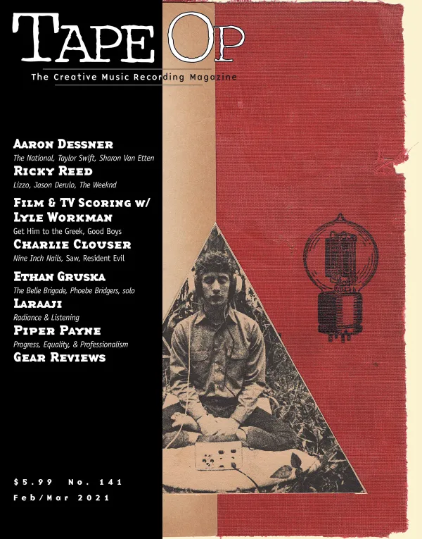 Tape Op Magazine Issue #141